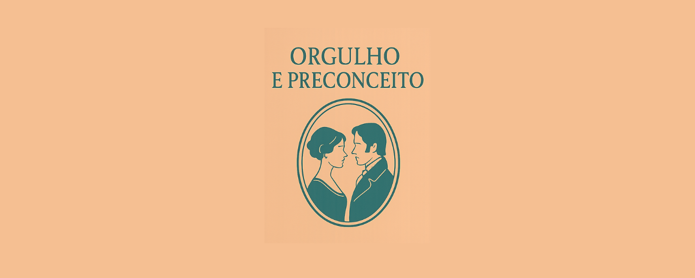 Orgulho e Preconceito